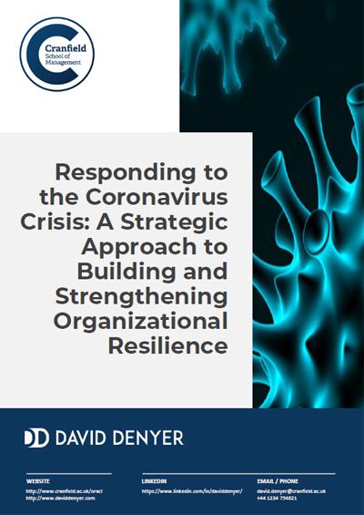 Responding to the Coronavirus Crisis: A Strategic Approach to Building and Strengthening Organizational Resilience